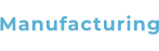 Manufacturing