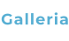 Galleria